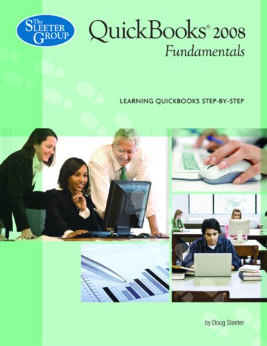 9781932487343: QuickBooks Fundamentals (Version 2008) by Doug Sleeter (2008) Spiral-bound