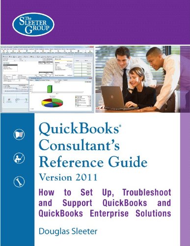 Stock image for QuickBooks Consultant's Reference Guide Version 2011 for sale by Ergodebooks