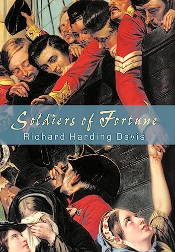 Soldiers of Fortune (9781932490138) by Davis, Richard Harding