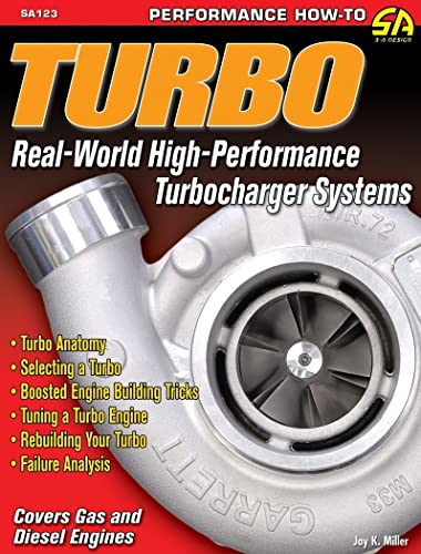 Turbo: Real World High-Performance Turbocharger Systems (S-A Design)