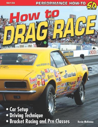 Beispielbild fr How to Drag Race (SA-Design) (Performance How-to) zum Verkauf von Orion Tech