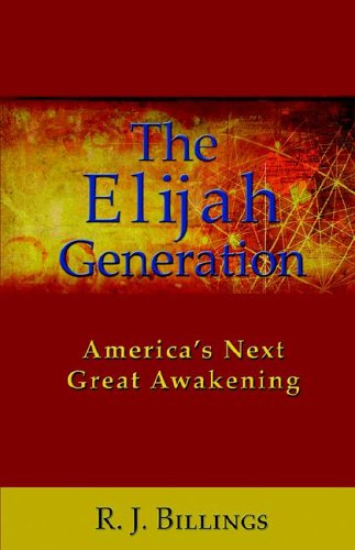 Stock image for The Elijah Generation for sale by Gardner's Used Books, Inc.