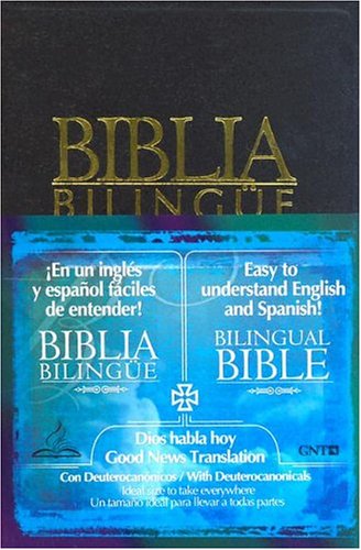 9781932507065: Holy Bible: Dios Habla Hoy and Good News Translation Bilingual Bible With Deuterocanonical Books With Index