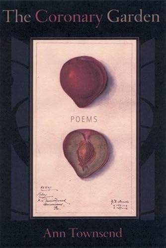 Stock image for The Coronary Garden: Poems for sale by A Book By Its Cover