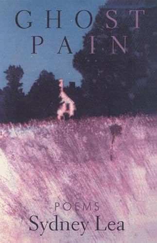 9781932511130: Ghost Pain: Poems