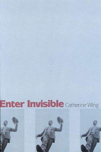 Imagen de archivo de Enter Invisible : Poems a la venta por Better World Books