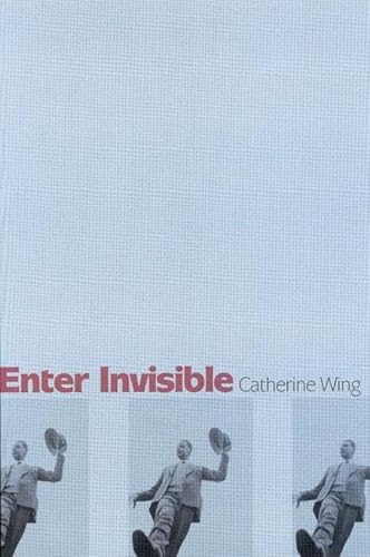 9781932511307: Enter Invisible: Poems (Woodford Reserve Series in Kentucky Literature)