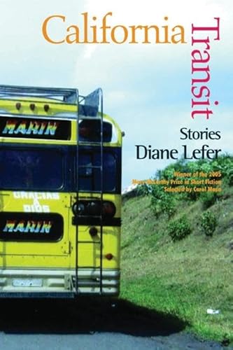 California Transit: Stories (9781932511475) by Lefer, Diane
