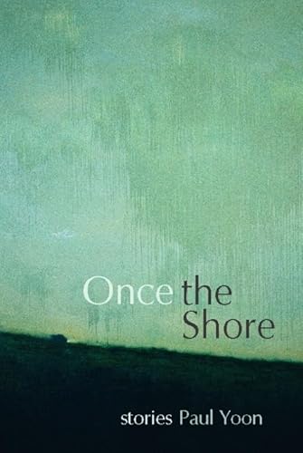 Beispielbild fr Once the Shore : Stories zum Verkauf von Better World Books: West