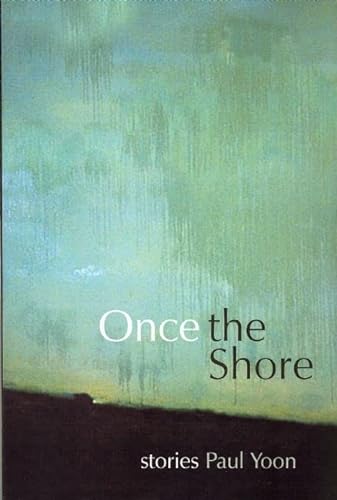 Stock image for Once the Shore : Stories for sale by Better World Books: West