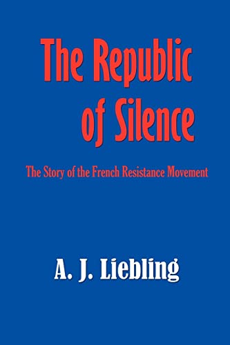 The Republic of Silence (9781932512014) by Liebling, A J