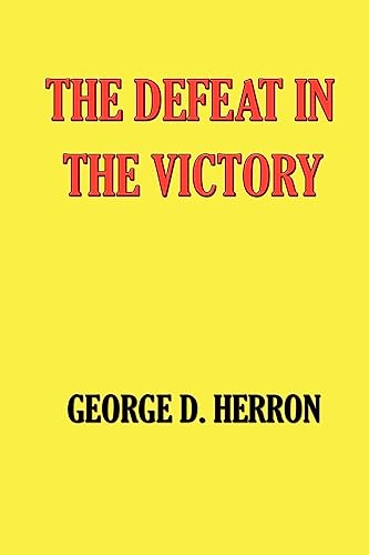 9781932512038: The Defeat in the Victory