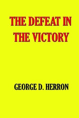9781932512038: The Defeat In The Victory