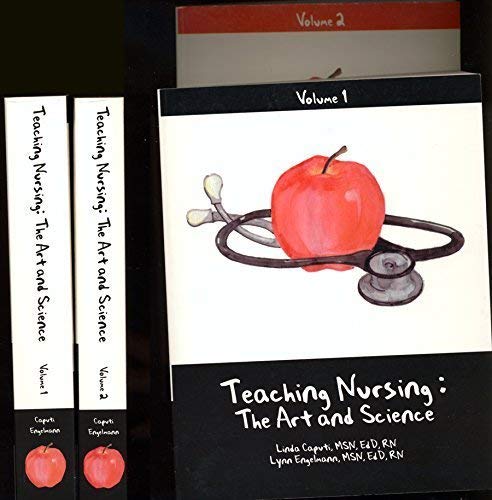 9781932514001: Teaching Nursing: The Art and Science, Vol. 1 & 2