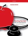 9781932514247: Teaching Nursing, Vol 1: The Art and Science