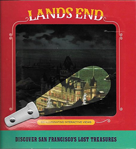 Beispielbild fr Lands End: Discover San Francisco's Lost Treasures zum Verkauf von ThriftBooks-Atlanta