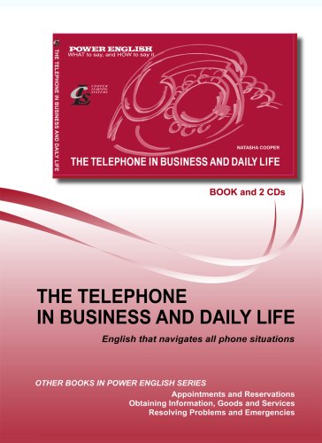 The Telephone in Business and Daily Life (Power English Series for Russian Speakers) (9781932521221) by Natasha Cooper