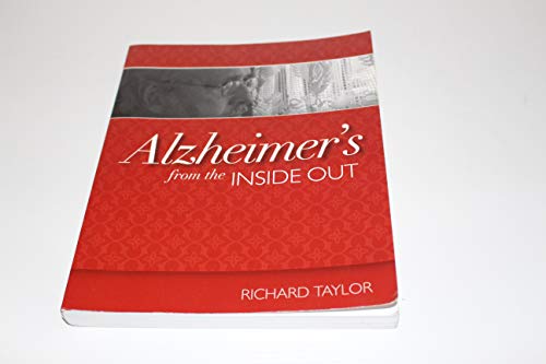 Imagen de archivo de Alzheimer's from the Inside Out a la venta por SecondSale