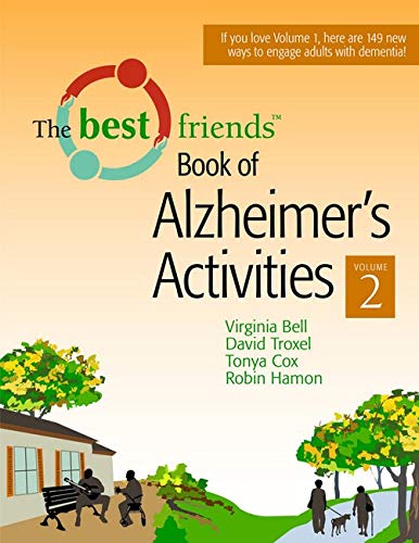 Imagen de archivo de The Best Friends Book of Alzheimers Activities, Volume Two a la venta por Goodwill Books