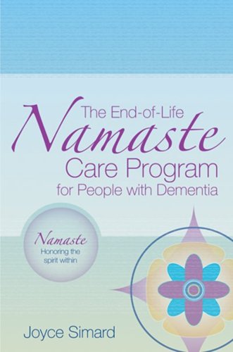 Beispielbild fr The End-of-Life Namaste Care Program for People with Dementia zum Verkauf von Books of the Smoky Mountains