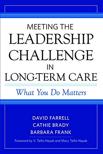 Imagen de archivo de Meeting the Leadership Challenge in Long-Term Care a la venta por SecondSale