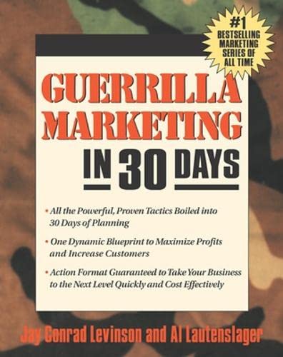 Beispielbild fr Guerrilla Marketing in 30 Days zum Verkauf von Wonder Book