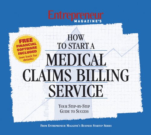 How to Start a Medical Claims Billing Service (9781932531824) by Entrepreneur Press