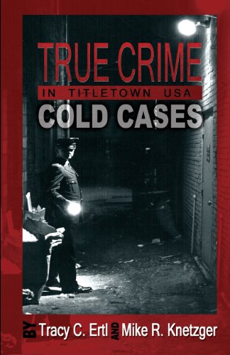 Imagen de archivo de True Crime in Titletown, USA a la venta por HPB-Diamond