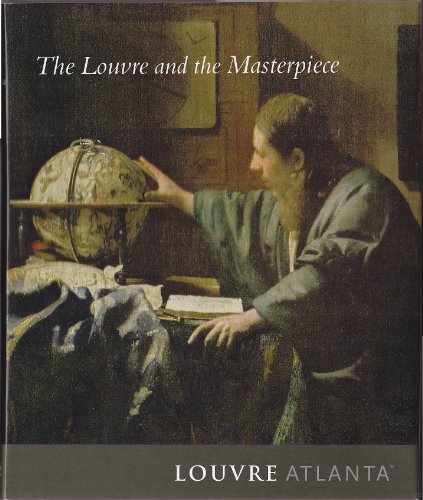Imagen de archivo de The Louvre and the Masterpiece a la venta por ThriftBooks-Atlanta