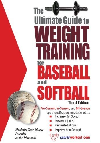 Beispielbild fr The Ultimate Ultimate Guide to Weight Training for Baseball & Softball zum Verkauf von SecondSale