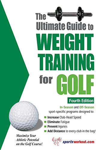 Imagen de archivo de Ultimate Guide to Weight Training for Golf a la venta por BooksRun