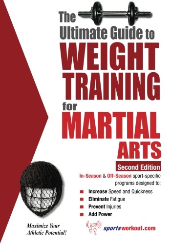 Beispielbild fr Ultimate Guide to Weight Training for Martial Arts zum Verkauf von -OnTimeBooks-