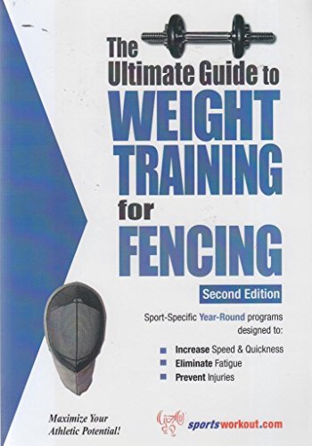 Stock image for The Ultimate Guide to Weight Training for Fencing for sale by gwdetroit