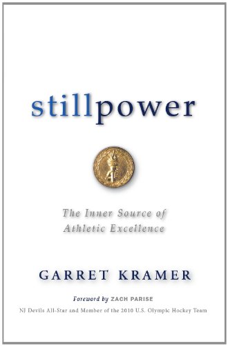 9781932549652: Stillpower: The Inner Source of Athletic Excellence