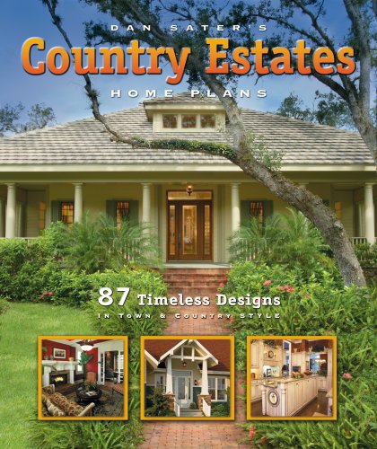 Imagen de archivo de Dan Sater's Country : Estates a la venta por Better World Books