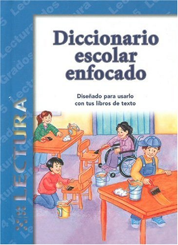 Beispielbild fr Diccionario Escolar Enfocado / in Focus School Dictionary: Lectura / Reading (Spanish Edition) zum Verkauf von HPB Inc.