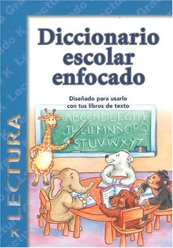 Stock image for Diccionario Escolar Enfocado / in Focus School Dictionary: Lectura / Reading for sale by Half Price Books Inc.