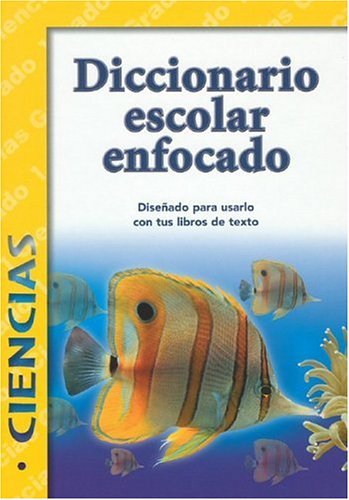 Stock image for Diccionario Escolar Enfocado: Ciencias: Grado 1 (Spanish Edition) for sale by Buyback Express
