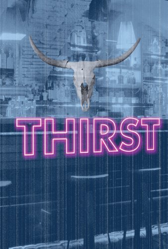 Stock image for Thirst for sale by Steve Thorson, Bookseller