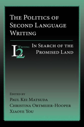 Stock image for The Politics of Second Language Writing: In Search of the Promised Land for sale by dsmbooks