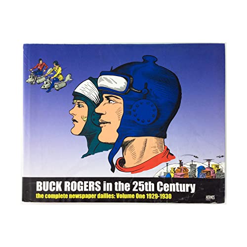 9781932563191: Buck Rogers in the 25th Century: The Complete Newspaper Dailies, Vol. 1: 1929-1930