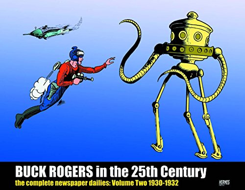 Stock image for Buck Rogers in the 25th Century: The Complete Newspaper Dailies, Vol. 2: 1930-1932 for sale by Books of the Smoky Mountains