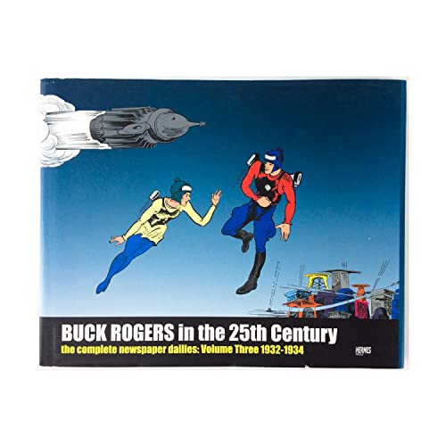 Beispielbild fr Buck Rogers In The 25th Century: The Complete Newspaper Dailies Volume 3 (v. 3) zum Verkauf von McPhrey Media LLC