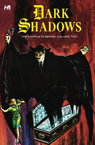 Dark Shadows: The Complete Series Volume 2 (DARK SHADOWS COMP SERIES HC) (9781932563474) by Arneson, Donald; Drake, Arnold