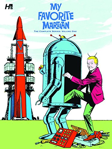 9781932563795: My Favorite Martian: The Complete Series Volume One: The Complete Series One: 1 (My Favorite Martian Compseries Hc)