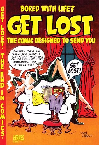 9781932563993: Andru And Esposito's Get Lost!: The Comic Designed to Send You!