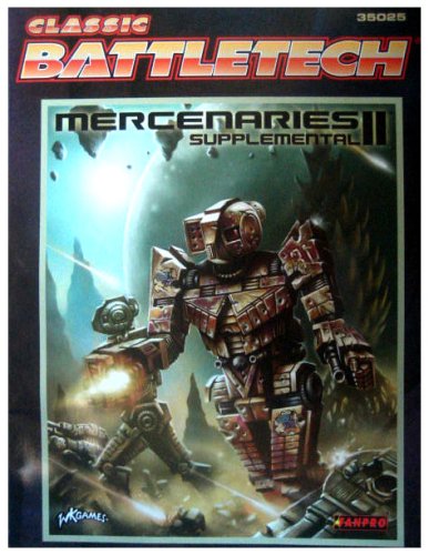 Classic Battletech Mercenaries Supplemental 2 (9781932564594) by FanPro