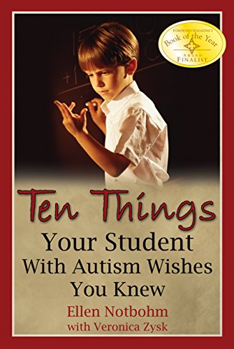 Imagen de archivo de Ten Things Your Student with Autism Wishes You Knew a la venta por Better World Books