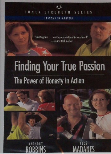 9781932578133: Anthony Robbins- Finding Your True Passion- The Power of Honesty in Action [DVD]