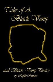 Tales of a Black Vamp and Black Vamp Poetry